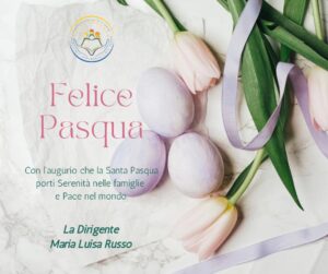 Auguri di Buona Pasqua del Dirigente scolastico 